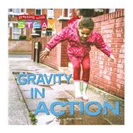 Gravity in Action by Gulati, Annette, 9781731612144