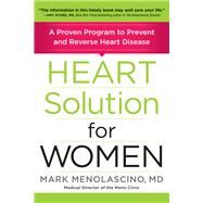 Heart Solution for Women by Menolascino, Mark, M.d., 9780062842145