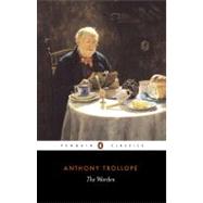 The Warden by Trollope, Anthony (Author); Gilmour, Robin (Editor/introduction); Gilmour, Robin (Notes by), 9780140432145