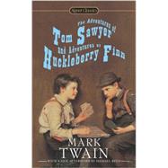 The Adventures of Tom Sawyer and Adventures of Huckleberry Finn by Twain, Mark; Fisher Fishkin, Shelley, 9780451532145