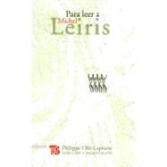 Para leer a Michel Leiris by Leiris, Michel, 9786071602145