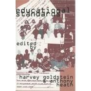 Educational Standards by Goldstein, Harvey; Heath, Anthony, 9780197262146