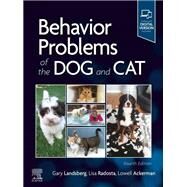 Behavior Problems of the Dog and Cat by Gary Landsberg, 9780702082146
