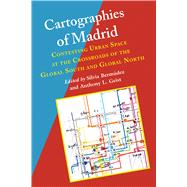 Cartographies of Madrid by Bermudez, Silvia; Geist, Anthony L., 9780826522146