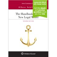 The Handbook for the New Legal Writer [Connected eBook with Study Center] by Barton, Jill; Smith, Rachel H., 9781543802146