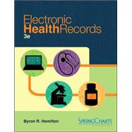 Electronic Health Records by Hamilton, Byron, 9780073402147