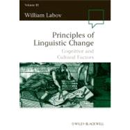 Principles of Linguistic Change, Volume 3 Cognitive and Cultural Factors by Labov, William, 9781405112147