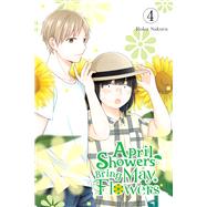 April Showers Bring May Flowers, Vol. 4 by Sakura, Roku; Harvey, Leighann; Nagamine, Aila, 9798855412147