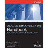 Oracle Discoverer 10g Handbook by Armstrong-Smith, Michael; Armstrong-Smith, Darlene, 9780072262148