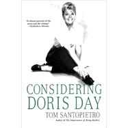 Considering Doris Day by Santopietro, Tom, 9780312382148