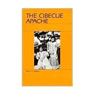 The Cibecue Apache by Basso, Keith H., 9780881332148