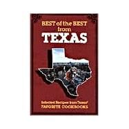 Best of the Best from Texas : Selected Recipes from Texas' Favorite Cookbooks by McKee, Gwen, 9780937552148