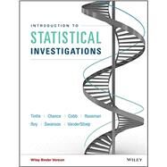Introduction to Statistical Investigations by Tintle, Nathan L.; Chance, Beth L.; Cobb, George W.; Rossman, Allan J.; Roy, Soma, 9781118172148