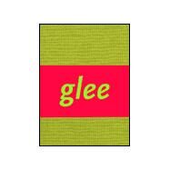 Glee by Cappellazzo, Amy, 9781888332148