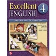 Excellent English Level 4 Student Book With Audio Highlights + Workbook + Audio Cd by Mackay, Susannah; Vargo, Mari; Vittorio, Pamela; Forstrom, Jan; Pitt, Marta, 9780078052149