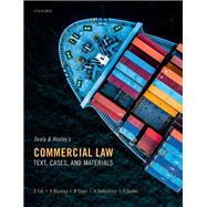 Sealy and Hooley's Commercial Law Text, Cases, and Materials by Fox, David; Munday, Roderick; Soyer, Baris; Tettenborn, Andrew; Turner, Peter, 9780198842149