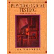 Psychological Testing by Friedenberg, Lisa, 9780205142149