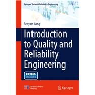Introduction to Quality and Reliability Engineering by Jiang, Renyan, 9783662472149