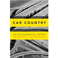 Car Country by Wells, Christopher W.; William Cronon, 9780295992150