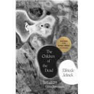 The Children of the Dead by Elfriede Jelinek, Gitta Honegger, 9780300142150