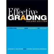 Effective Grading A Tool for Learning and Assessment in College by Walvoord, Barbara E.; Anderson, Virginia Johnson, 9780470502150