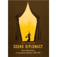 Sound Diplomacy by Gienow-Hecht, Jessica C. E., 9780226292151