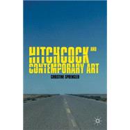 Hitchcock and Contemporary Art by Sprengler, Christine, 9780230392151