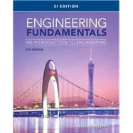 Engineering Fundamentals An Introduction to Engineering, SI Edition by Moaveni, Saeed, 9780357112151