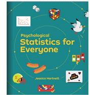 Psychological Statistics for Everyone by Jessica Hartnett, 9781324102151
