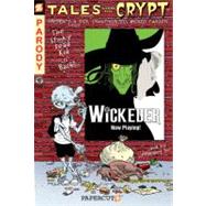 Tales from the Crypt #9: Wickeder by Gerrold, David; Petrucha, Stefan; Salicrup, Jim; Parker, Rick; Sayger, Stuart; Hack, Richard, 9781597072151