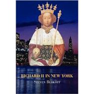 Richard II in New York by Berkoff, Steven, 9781845492151