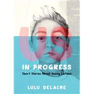 Us, in Progress by Delacre, Lulu, 9780062392152