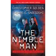 Nimble Man : The Menagerie by Golden, Christopher, 9780441012152