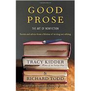 Good Prose by KIDDER, TRACYTODD, RICHARD, 9780812982152