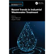Recent Trends in Industrial Wastewater Treatment by Malik, Tripti, 9781032802152