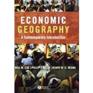 Economic Geography by Neil Coe (University of Manchester, UK ); Philip Kelly (University of York, UK ); Henry W. C. Yeung (National University of Singapore), 9781405132152
