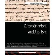 Zoroastrianism and Judaism by Carter, George William, 9781605972152