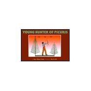 Young Hunter of Picuris by Clark, Ann Nolan, 9781885772152