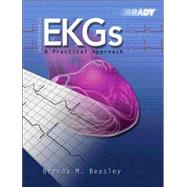 Understanding EKGs : A Practical Approach by Beasley, Brenda M., 9780130452153