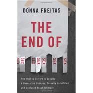The End of Sex by Freitas, Donna, 9780465002153