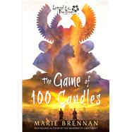 The Game of 100 Candles by Marie Brennan, 9781839082153