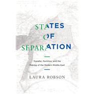 States of Separation by Robson, Laura, 9780520292154