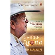 Cricket Drona by Paranjape, Jatin, 9780670092154