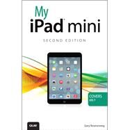 My iPad mini (covers iOS 7) by Rosenzweig, Gary, 9780789752154