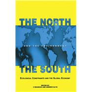 The North, the South and the Environment by Glyn, Andrew, 9781853832154