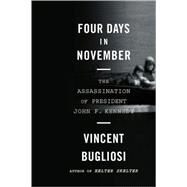 Four Days In November Pa by Bugliosi,Vincent, 9780393332155