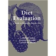 Diet Evaluation: A Guide to Planning a Healthy Diet by Jansen, G. Richard; Kendall, Patrica A.; Jansen, Coerene M., 9780123802156