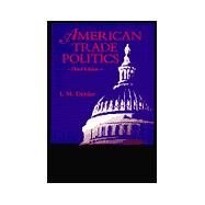 American Trade Politics by Destler, I. M., 9780881322156