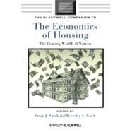 The Blackwell Companion to the Economics of Housing The Housing Wealth of Nations by Smith, Susan J.; Searle, Beverley A., 9781405192156