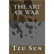 The Art of War by Sun-tzu; Giles, Lionel; Kelvin, Vincent, 9781507852156